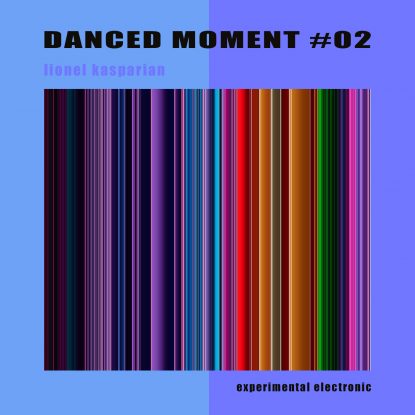 DANCED MOMENT #02